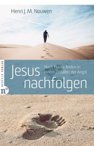 Henri J. M. Nouwen - Jesus nachfolgen