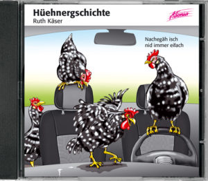 Ruth Käser - Hüehnergschichte (CD)
