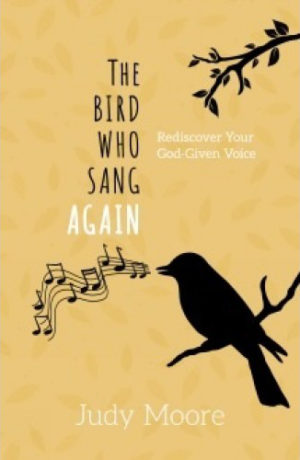 Judy Moore - The Bird who Sang again