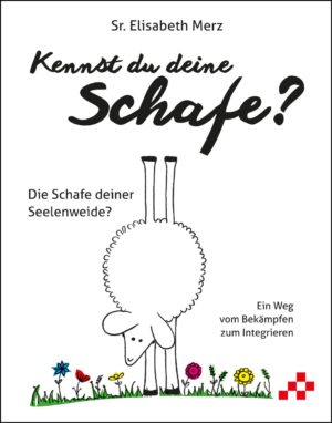 Merz Elisabeth - Kennst du deine Schafe?
