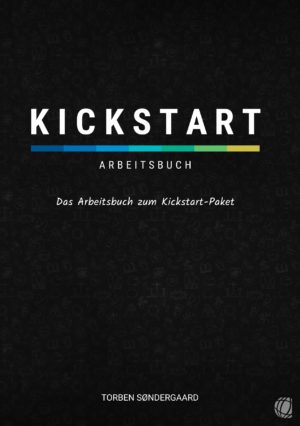 Torben Søndergaard - Kickstart-Arbeitsbuch