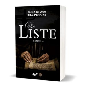 Buck Storm, Bill Perkins - Die Liste