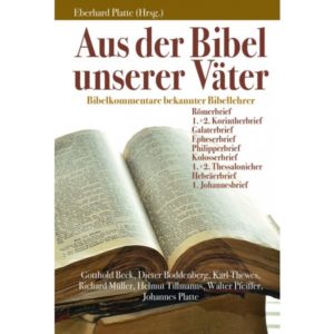 Eberhard Platte - Aus der Bibel unserer Väter