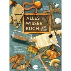 Karin Jeromin, Jochen Stuhrmann - Alleswisserbuch zur Bibel