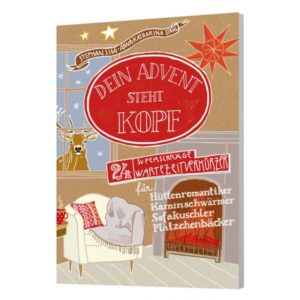 Stephan Sigg, Anna-Katharina Stahl - Dein Advents steht Kopf 5