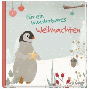 Anja Günther - Für ein wunderbares Weihnachten