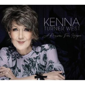 Kenna Turner West - A Reason For Hope