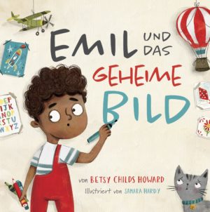 Betsy Childs Howard - Emil und das geheime Bild
