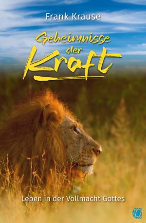 Frank Krause - Geheimnisse der Kraft