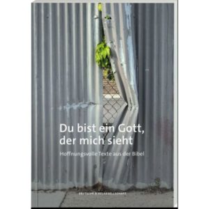 Du bist ein Gott, der mich sieht