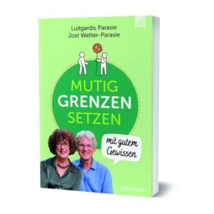 Luitgardis Parasie, Jost Wetter-Parasie - Mutig Grenzen setzen