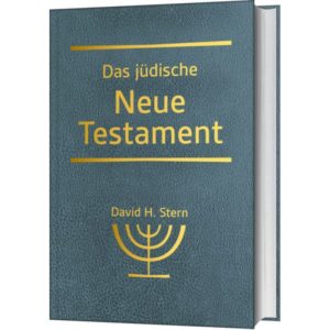 David H. Stern - Das jüdische Neue Testament