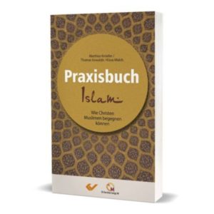 Matthias Knödler, Thomas Kowalzik, Klaus Mulch - Praxisbuch Islam