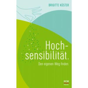 Brigitte Küster - Hochsensibilität.