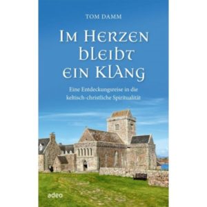Tom Damm - Im Herzen bleibt ein Klang
