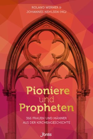 Roland Werner, Johannes Nehlsen - Pioniere und Propheten
