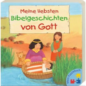 Reinhard Abeln, Astrid Krömer - Meine liebsten Bibelgeschichten von Gott