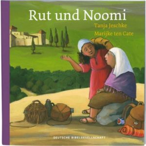 Tanja Jeschke, Marijke ten Cate - Rut und Noomi