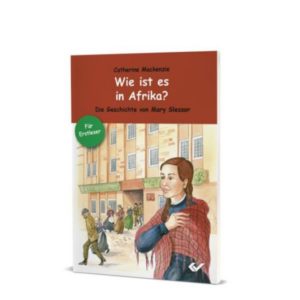 Catherine Mackenzie - Wie ist es in Afrika?