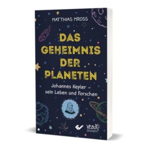 Matthias Mross - Das Geheimnis der Planeten