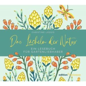 Christine Lässig, Rita Fürstenau - Das Lächeln der Natur