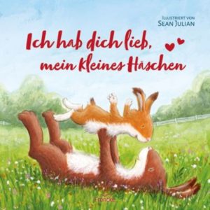 Sean Julian - Ich hab dich lieb, mein kleines Häschen