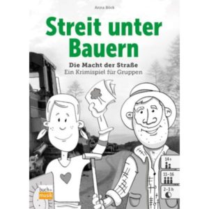 Anna Böck - Streit unter Bauern