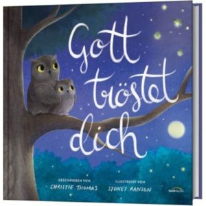 Christie Thomas, Sydney Hanson - Gott tröstet dich