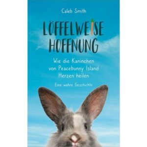 Caleb Smith - Löffelweise Hoffnung