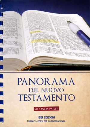 John Phillips - Panorama del Nuovo Testamento: Seconda parte
