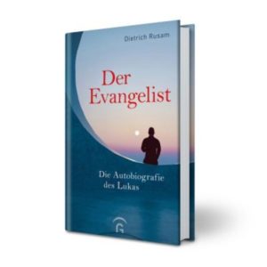 Dietrich Rusam - Der Evangelist