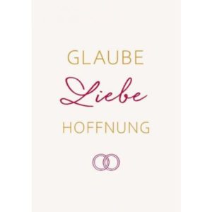 Postkarte: Glaube-Liebe-Hoffnung