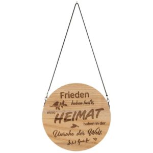 Wandschmuck-Holz: Frieden haben heißt, eine Heimat haben...