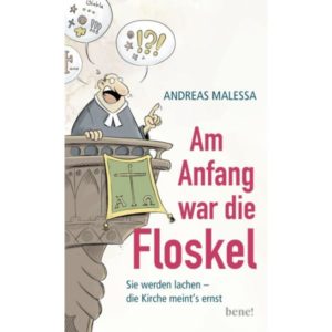 Andreas Malessa - Am Anfang war die Floskel