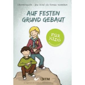 Barbara Hagemann, A. Schäfer Christiane, Volkmann - Auf festen Grund gebaut - für Kids