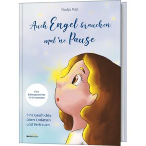 Nadja Nap - Auch Engel brauchen mal'ne Pause