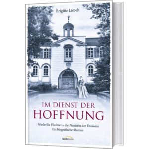 Brigitte Liebelt - Im Dienst der Hoffnung