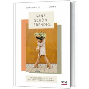 Elena Schulte, Stennie - Ganz. Schön. Lebendig.