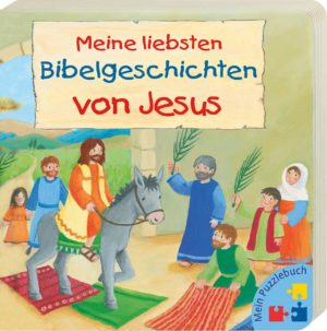 Reinhard Abeln, Astrid Krömer - Meine liebsten Bibelgeschichten von Jesus