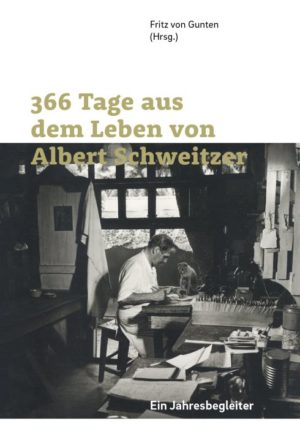 Fritz von Gunten - 366 Tage aus dem Leben von Albert ...