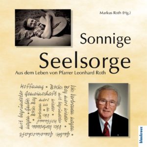 Markus Roth - Sonnige Seelsorge