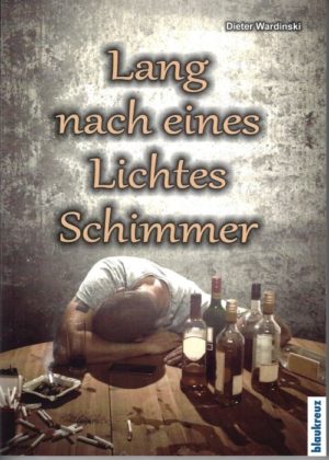 Dieter Wardinski - Lang nach eines Lichtes Schimmer