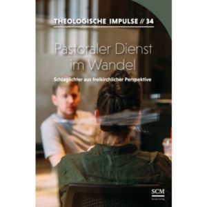 Wilfrid Haubeck, Wolfgang Heinrichs - Pastoraler Dienst im Wandel