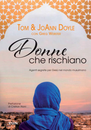 JoAnn Doyle, Tom Doyle, Greg Webster: Donne che rischiano