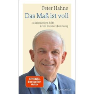 Peter Hahne - Das Maß ist voll