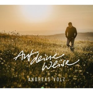 Andreas Volz, Heiko Koengeter - Auf deine Weise