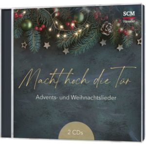 Advents- und Weihnachtslieder - Macht hoch die Tür (2CD)