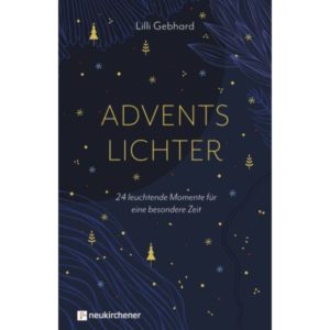 Lilli Gebhard, Maritta Krimmer - Adventslichter