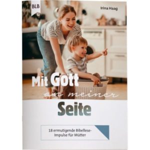 Irina Haag - Mit Gott an meiner Seite