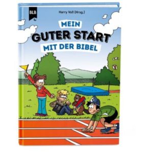 Harry Voss - Mein Guter Start mit der Bibel